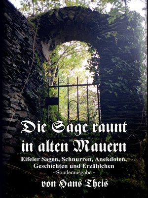 cover image of Die Sage raunt in alten Mauern